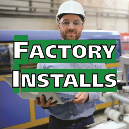 Factory Installs